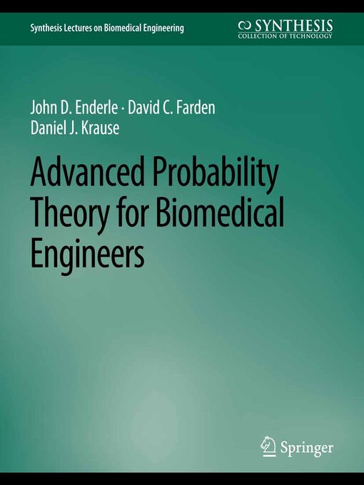 Title details for Advanced Probability Theory for Biomedical Engineers by John D. Enderle - Available